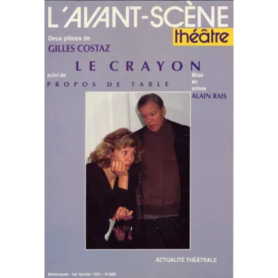 Le Crayon / Propos de table