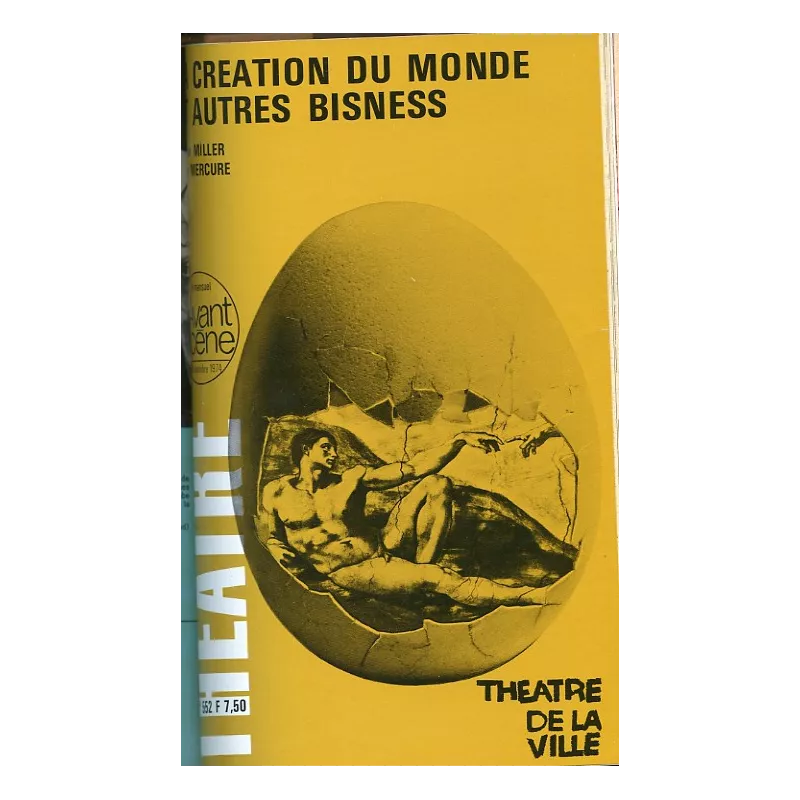 La Création du monde et autres bisness