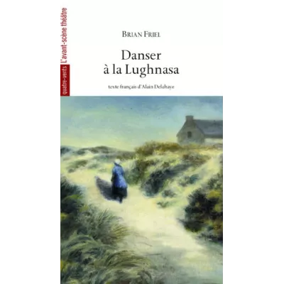 Danser à la Lughnasa