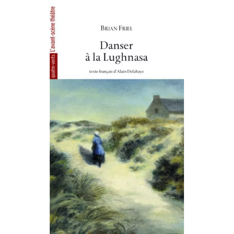 Danser à la Lughnasa