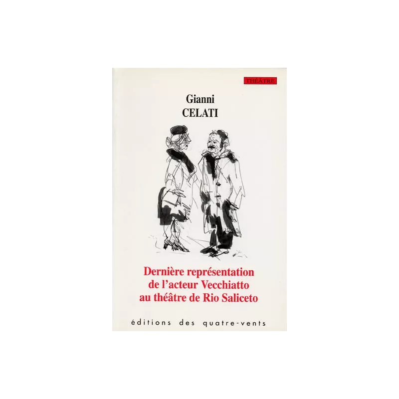 Dernière représentation de l'acteur Vecchiatto au théâtre de Rio Salicetto