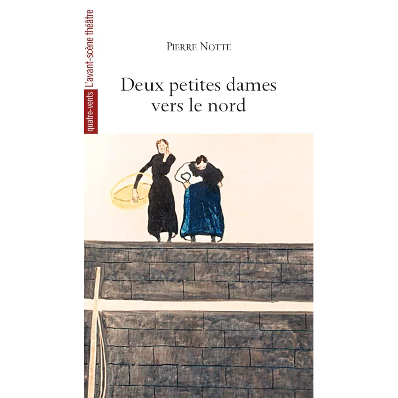 Deux petites dames vers le nord