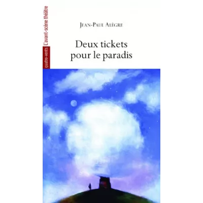 Deux tickets pour le paradis