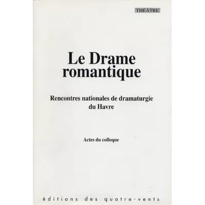 Drame romantique (Le)