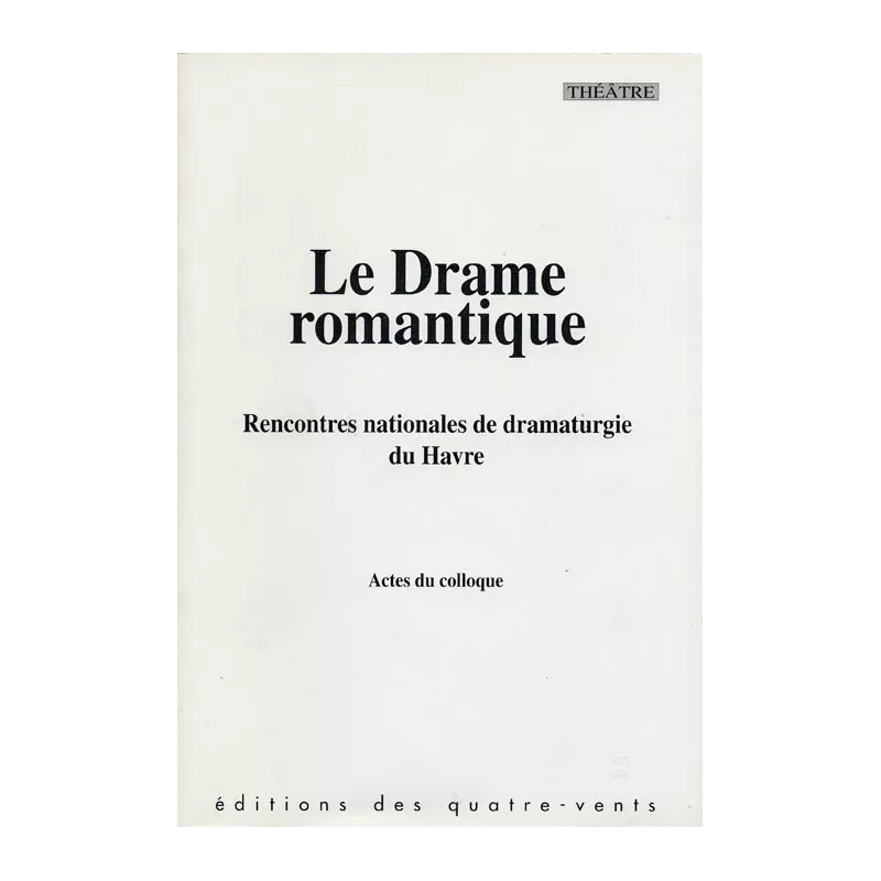Drame romantique (Le)