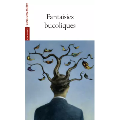 Fantaisies bucoliques