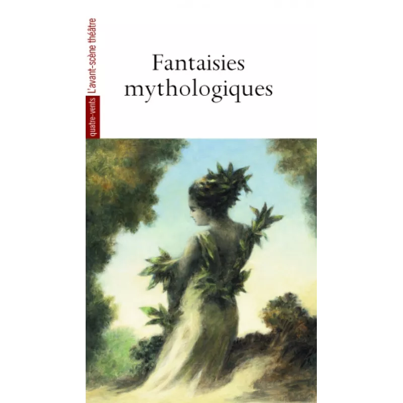 Fantaisies mythologiques