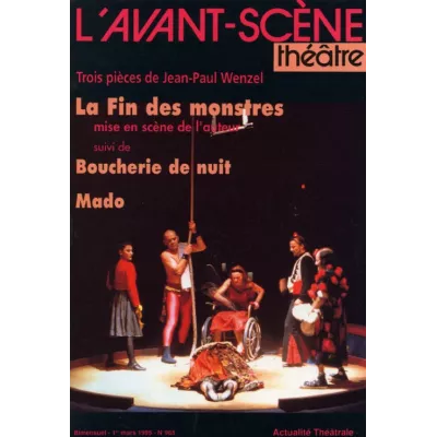 La Fin des monstres / Boucherie de nuit / Mado