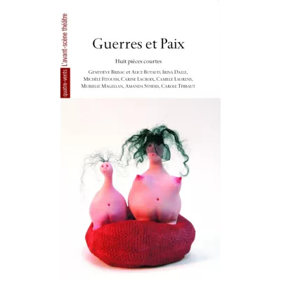 Guerres et Paix