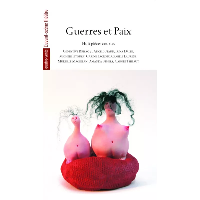 Guerres et Paix