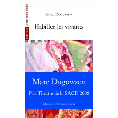 Habiller les vivants