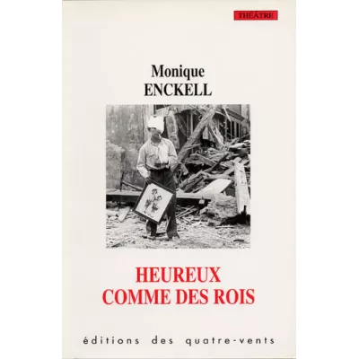 Heureux comme des rois