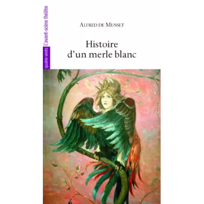 Histoire d'un merle blanc