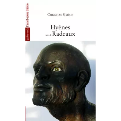 Hyènes / Radeaux