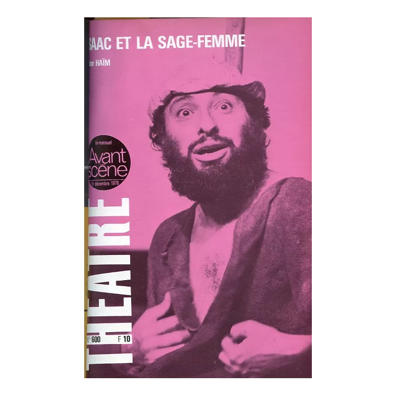 Isaac et la sage-femme / Les Voyageurs de l'espoir