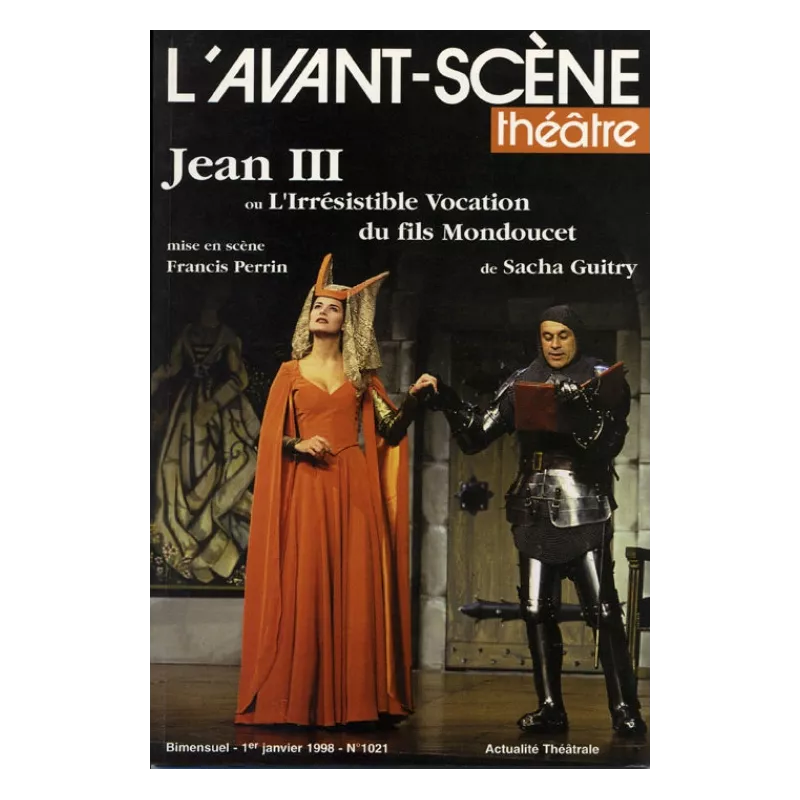 Jean III ou l'Irrésistible Vocation du fils Mondoucet