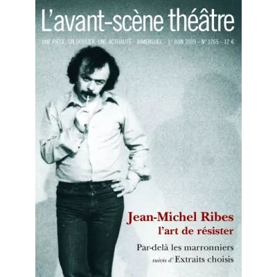 Jean-Michel Ribes, l'art de résister