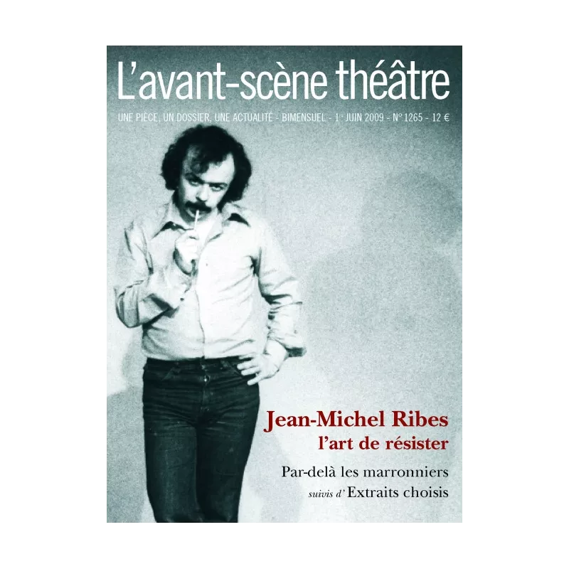 Jean-Michel Ribes, l'art de résister