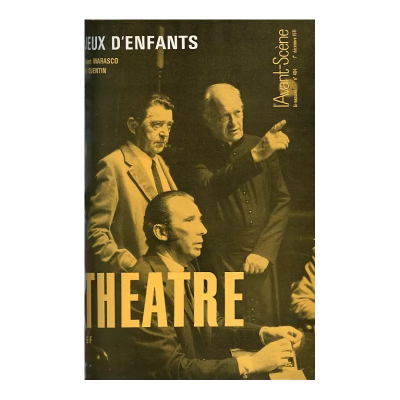 Jeux d'enfants / Histoire de fous / Le Che Guevara de Malissard