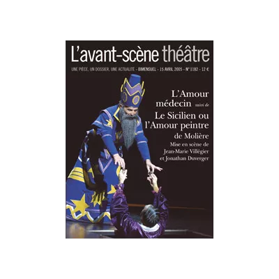 L'Amour médecin / Le Sicilien ou L'Amour peintre