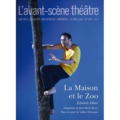 La Maison et le Zoo