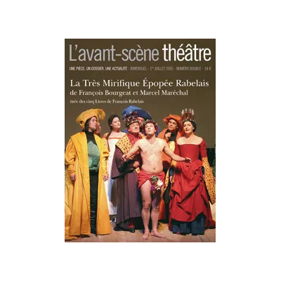 La Très Mirifique Épopée Rabelais