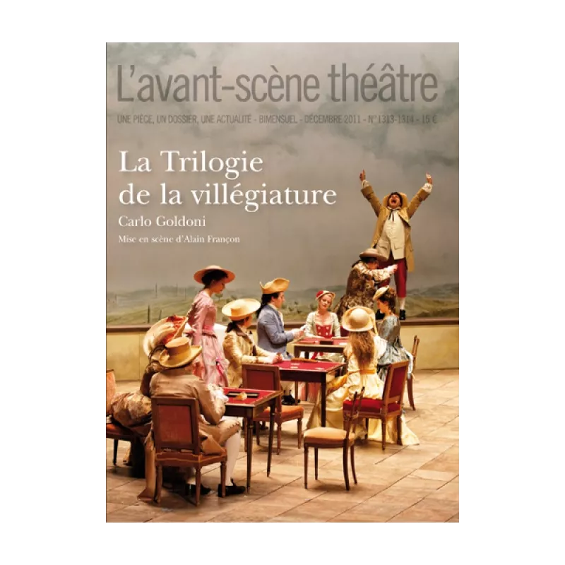 La Trilogie de la villégiature