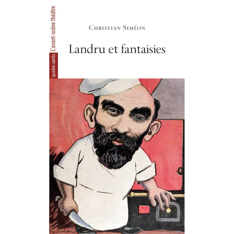 Landru et fantaisies