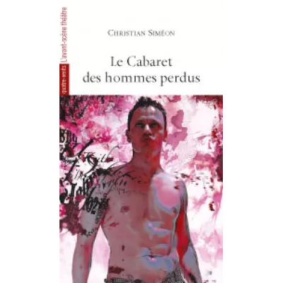 Le Cabaret des hommes perdus