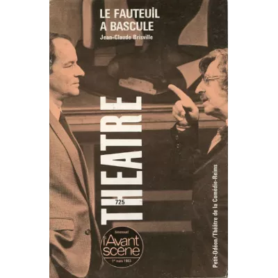 Le Fauteuil à bascule / Les Derniers Devoirs