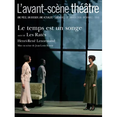 Le temps est un songe / Les Ratés