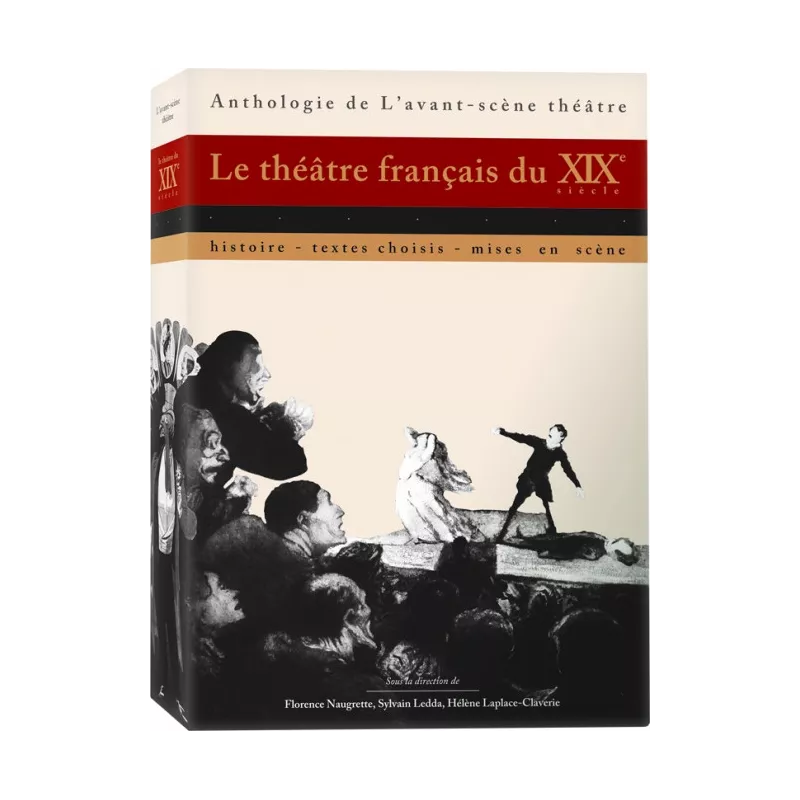 Le théâtre français du XIXe siècle