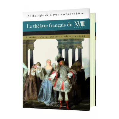 Le théâtre français du XVIIIe siècle
