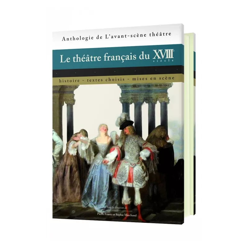 Le théâtre français du XVIIIe siècle