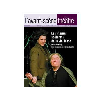 Les Plaisirs scélérats de la vieillesse