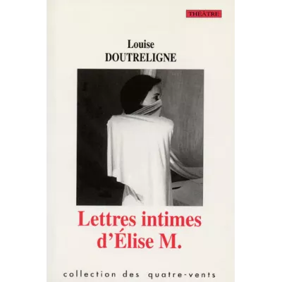 Lettres intimes d'Élise M.