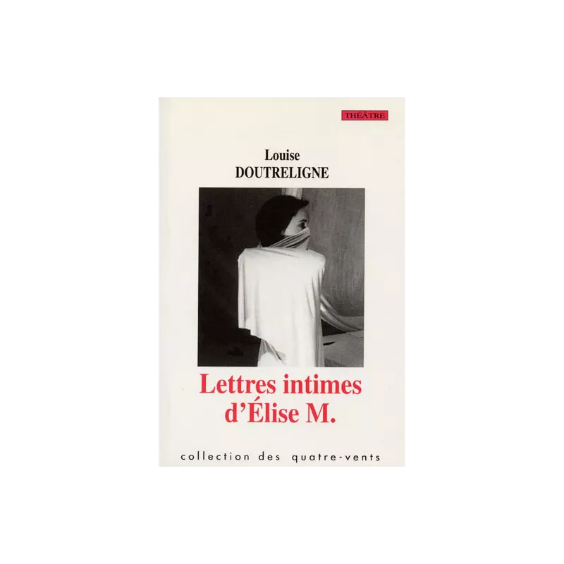 Lettres intimes d'Élise M.