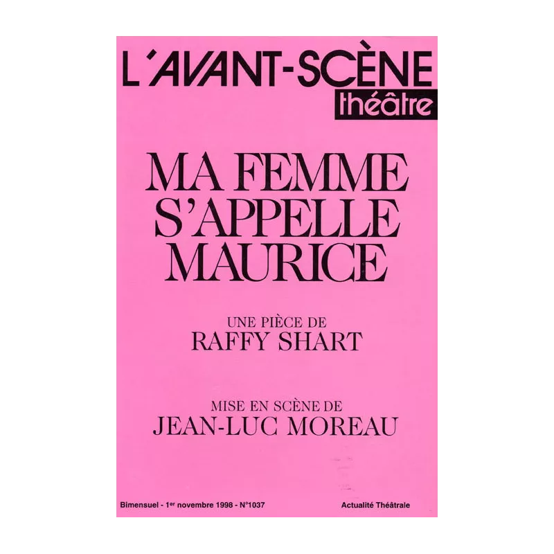 Ma femme s'appelle Maurice