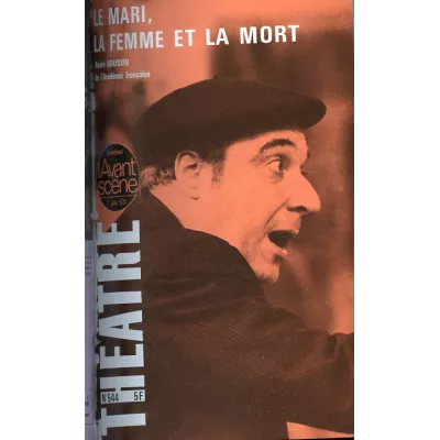 Le Mari, la femme et la mort / Les Coulisses de l'âme