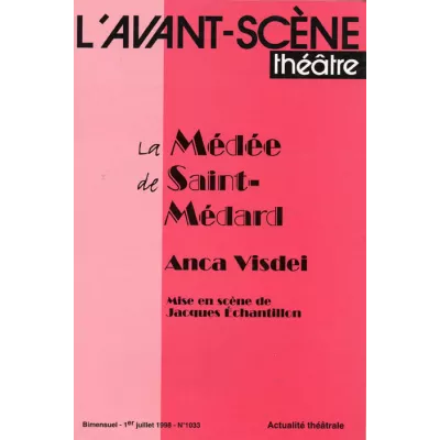 La Médée de Saint-Médard