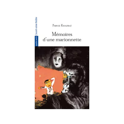 Mémoires d'une marionnette