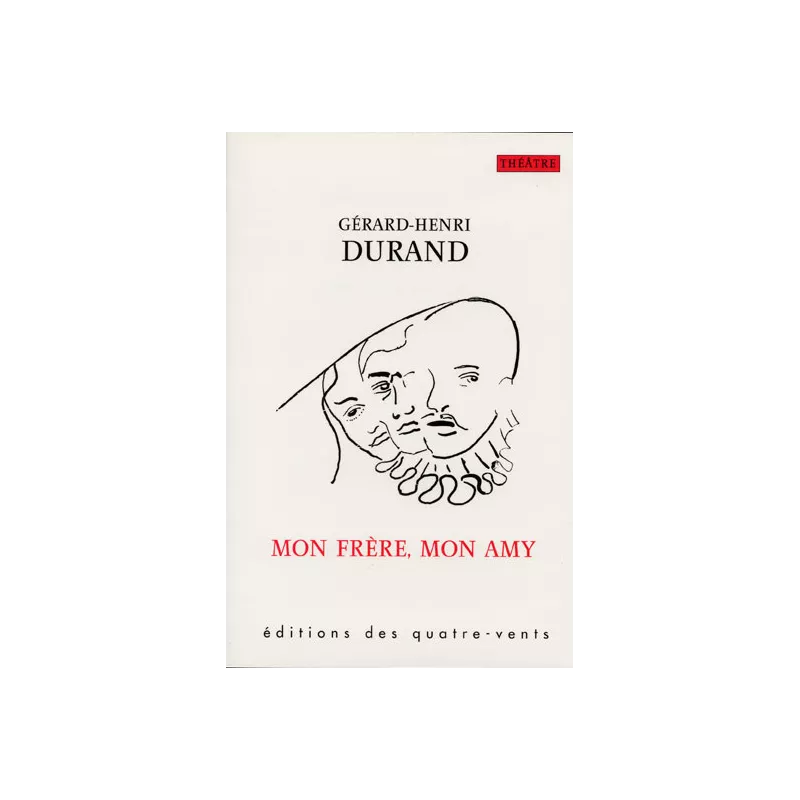 Mon frère, mon amy