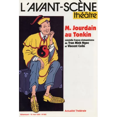 Monsieur Jourdain au Tonkin