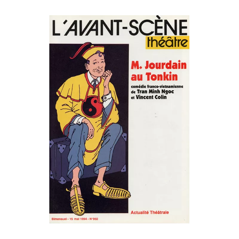 Monsieur Jourdain au Tonkin