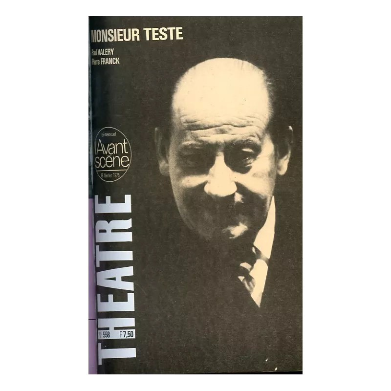 Monsieur Teste / Les Deux Augures / L'Inconnue