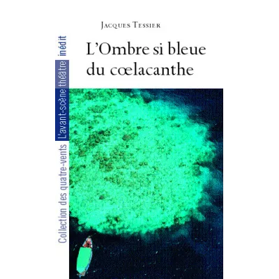 L'Ombre si bleue du coelacanthe
