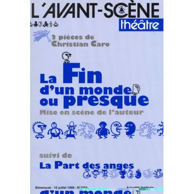 La Fin d'un monde ou presque / La Part des anges