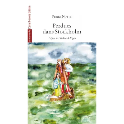 Perdues dans Stockholm
