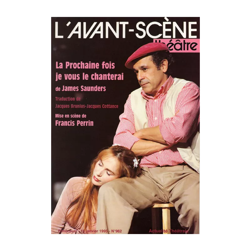 La prochaine fois je vous le chanterai