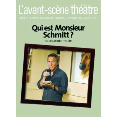 Qui est Monsieur Schmitt ?